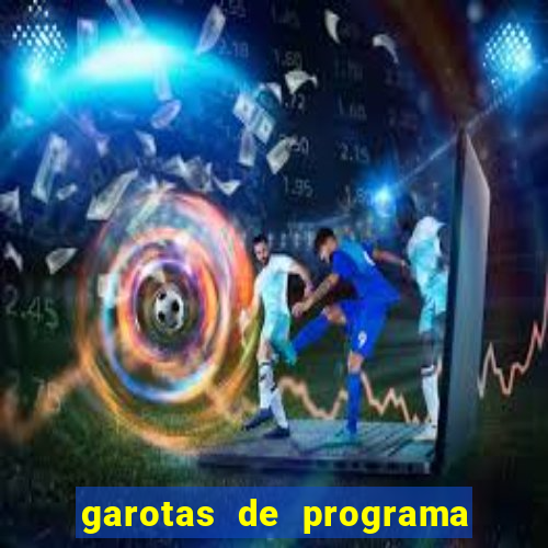 garotas de programa da bahia